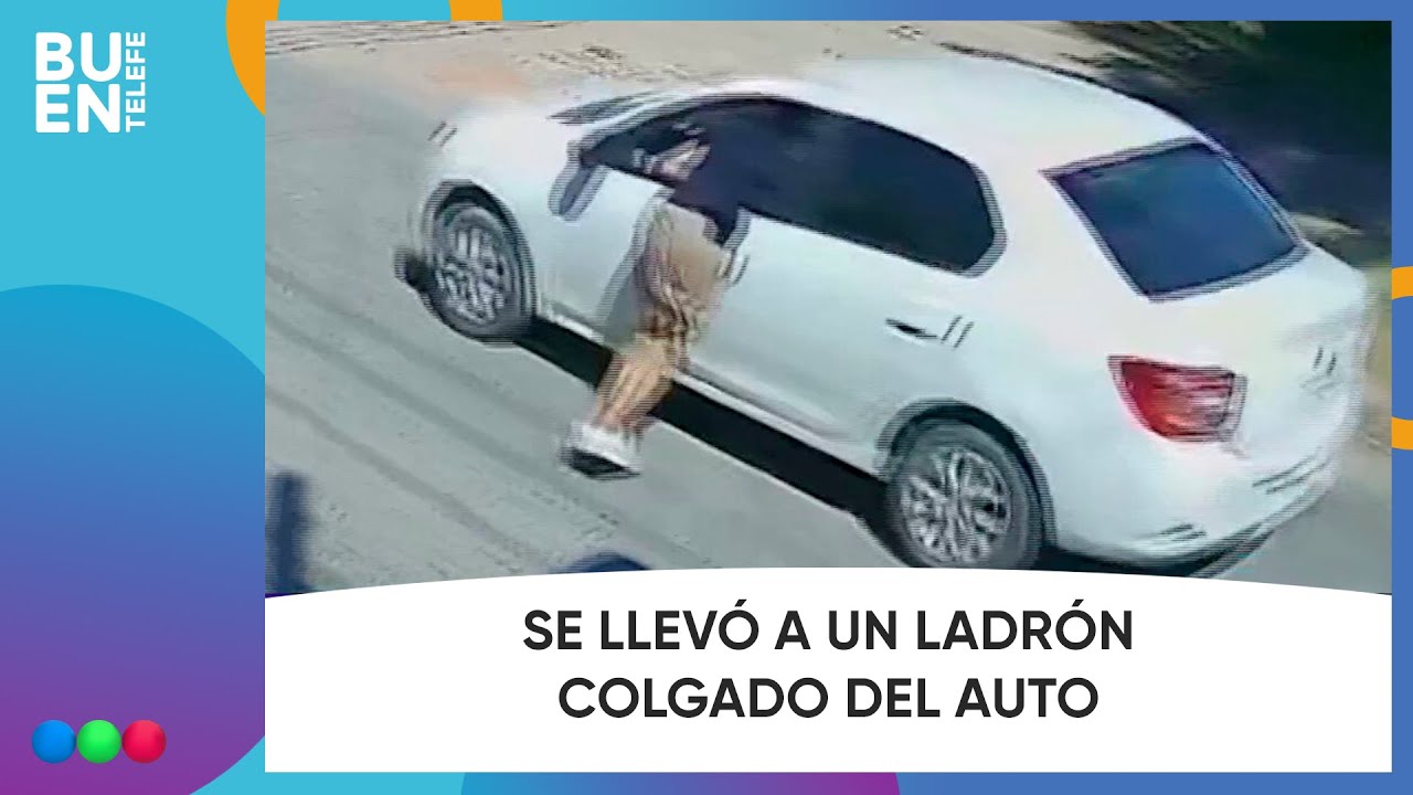 ACELERÓ y SE LLEVÓ a un LADRÓN COLGADO del AUTO | #BuenTelefe