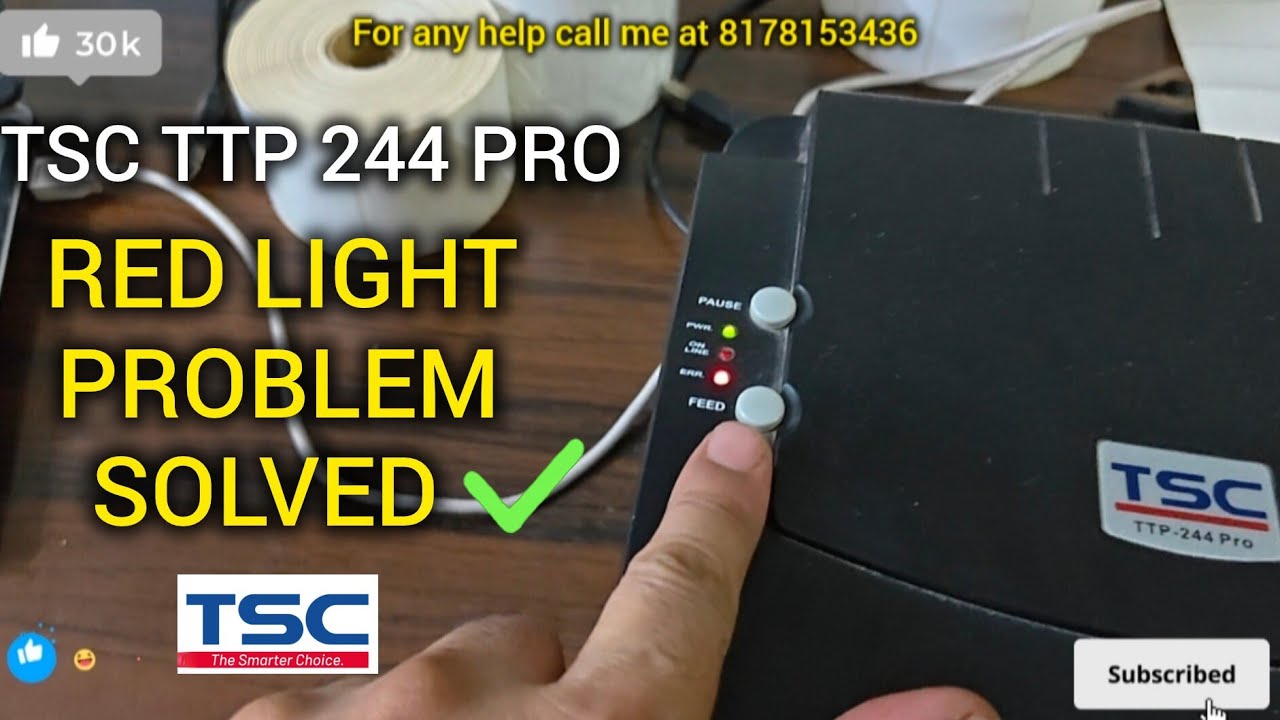 TSC TTP 244 Pro Red Light Problem Solved | Printer Error Fix 2025 | Easy Step by Step Guide