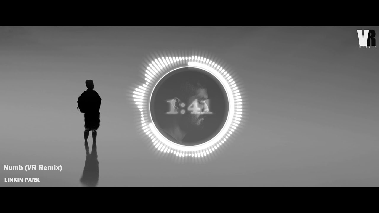 Numb(VR Remix)