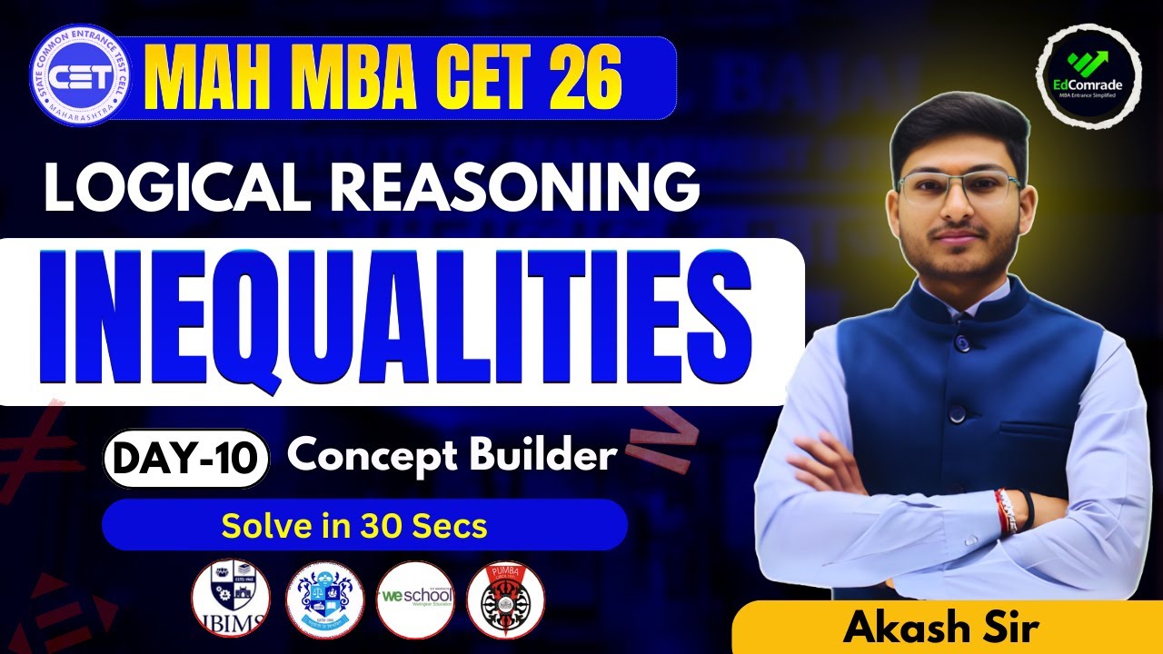 MAH MBA CET 2026 : Inequalities Shortcuts & Concepts | Day 10 | By Akash Sir