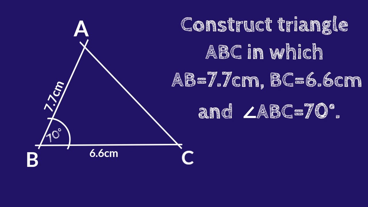 Construct a triangle ABC , AB=7.7cm BC=6.6cm and angle ABC=70 degree. @SH SIR CLASSES
