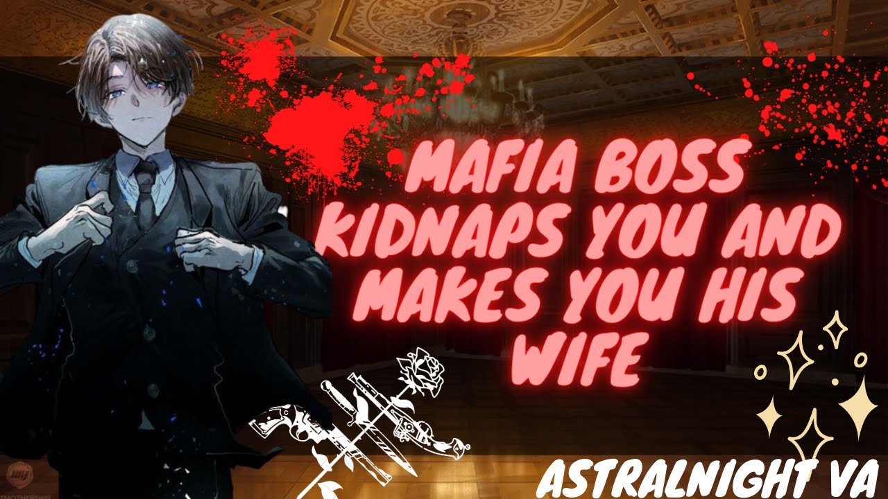[ASMR ROLEPLAY] Mafia Boss Kidnaps you and makes you his wife