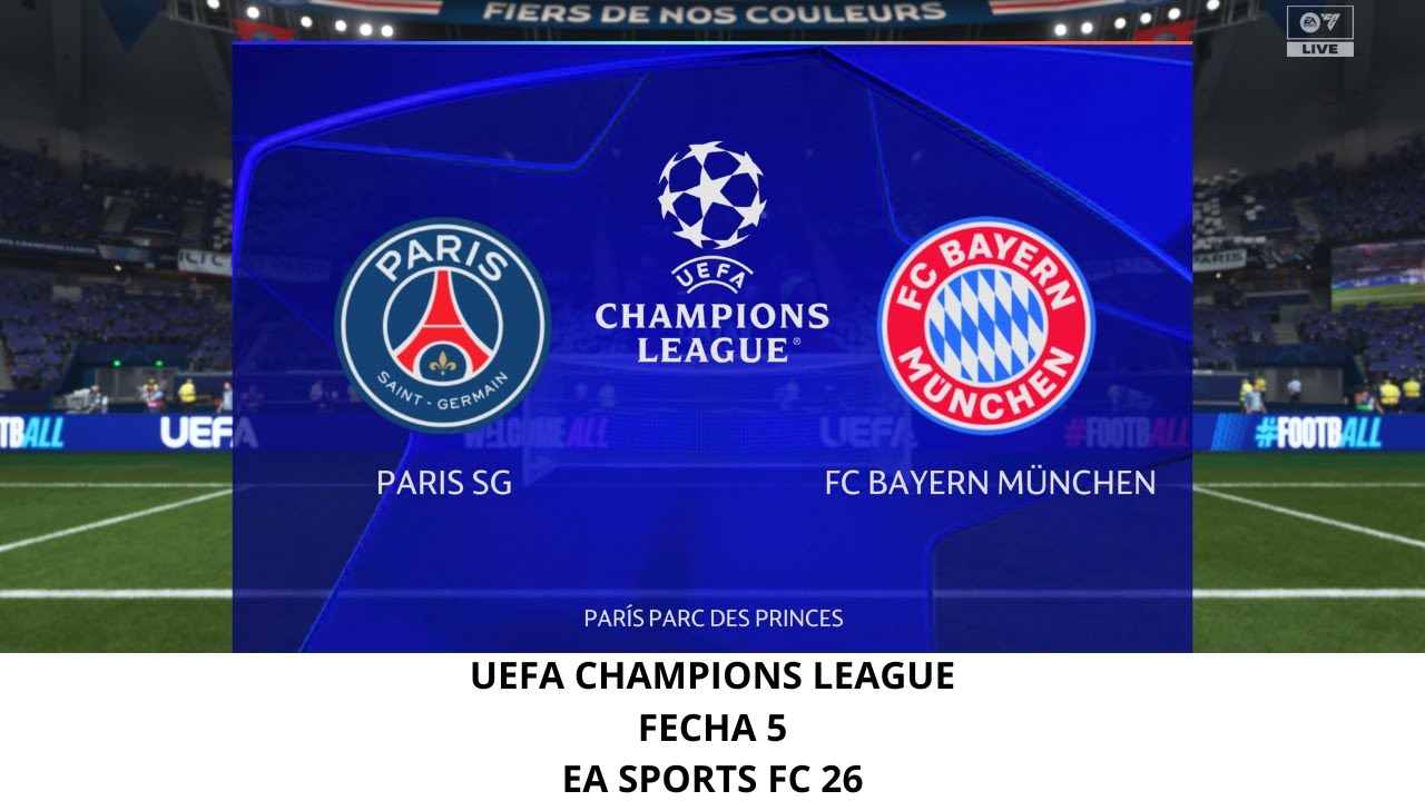 UEFA CHAMPIONS LEAGUE PSG VS BAYER MUNICH FECHA 5 EA SPORTS FC 26