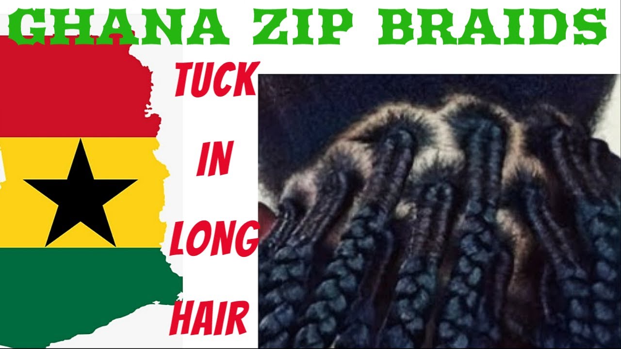 HOW TO BRAID GHANA ZIP || TUCK IN LONG HAIR WITHOUT CUTTING - BEGINNER FRIENDLY