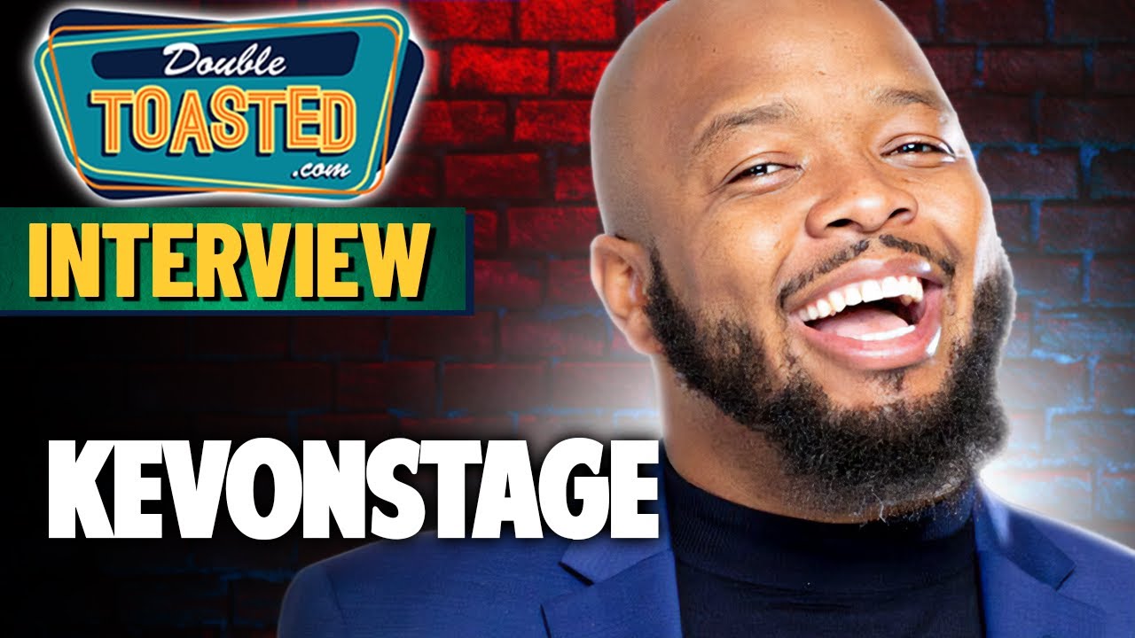 KEVONSTAGE (KEVIN FREDERICKS) INTERVIEW | Double Toasted