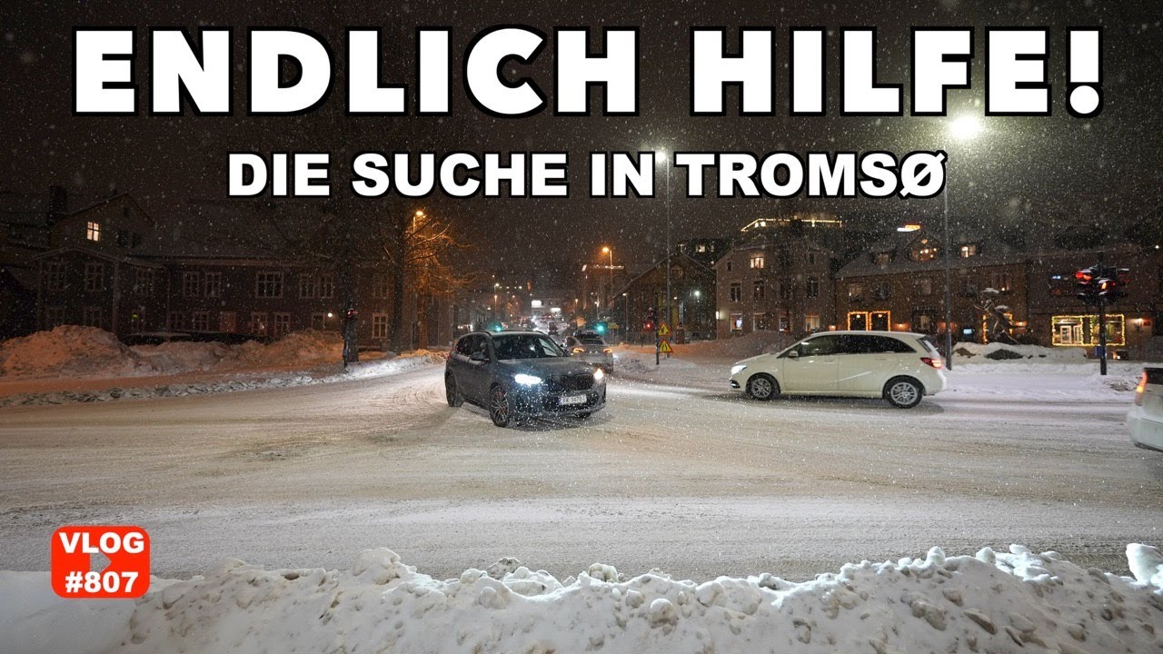 #807 Die Mission scheitert & doch gibt es Hilfe | Einer bekommt eins aufs Dach | Tromsø Winter