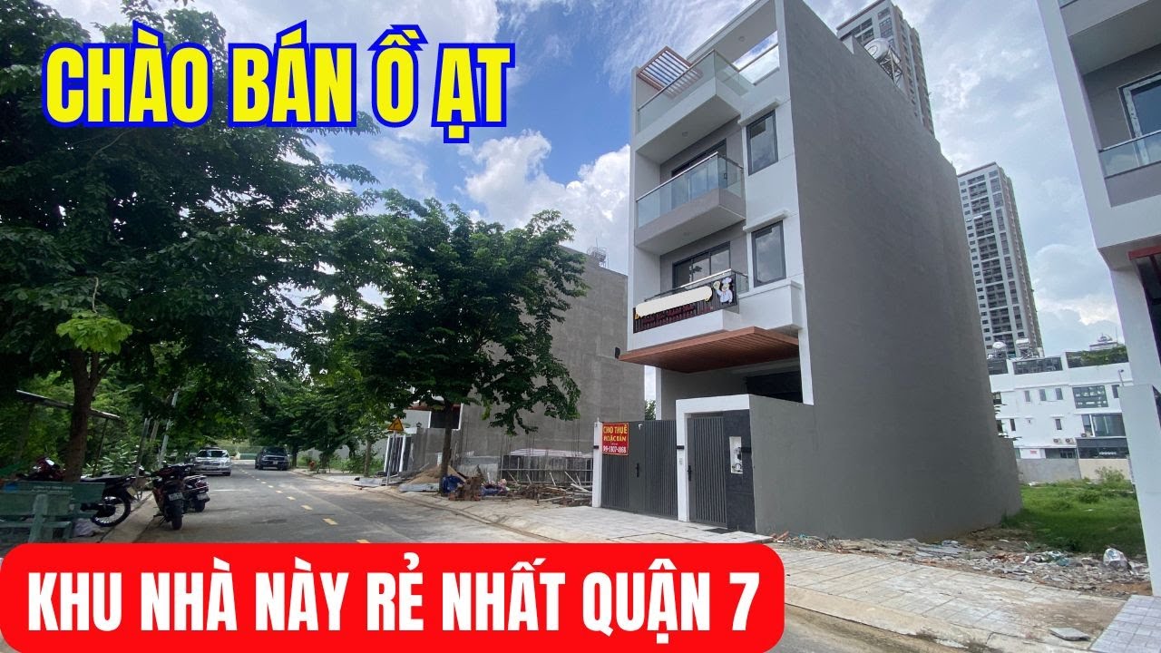 Quận 7 chỉ có Phú Mỹ Hưng là GIÁ KHỦNG còn khu này thì GIÁ CŨNG RẺ.