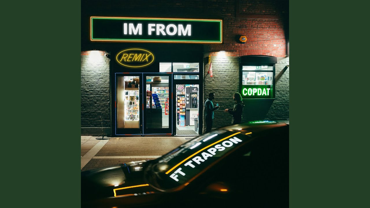 I’m From (Remix)