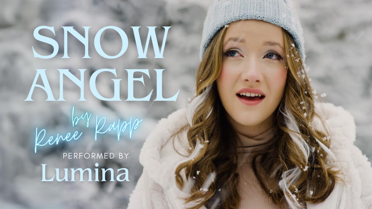 Reneé Rapp – Snow Angel (Cover) | Lumina of Rise Up Children’s Choir