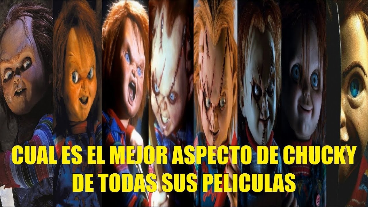 Especial: Cual es el Mejor Aspecto o Diseño  de Chucky de Todas sus Distintas Peliculas