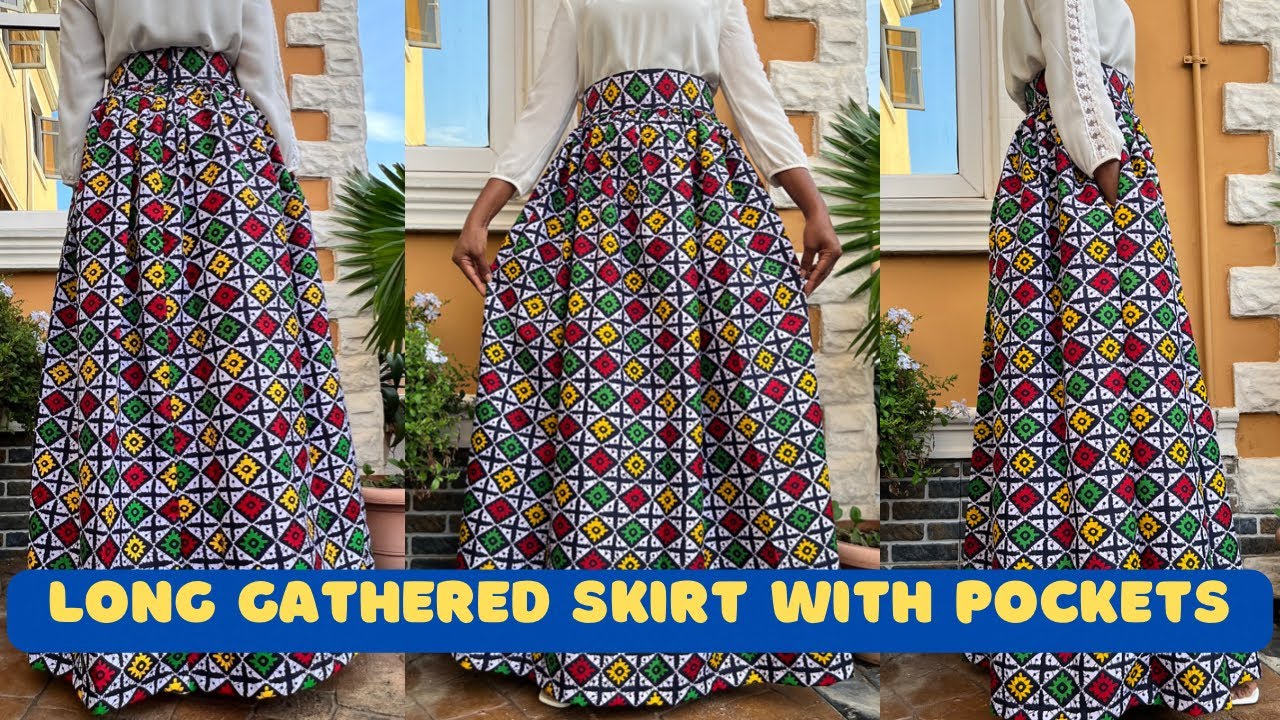 HOW TO CUT AND SEW A LONG GATHERED SKIRT WITH POCKETS AND BAND(Step by step tutorial)
