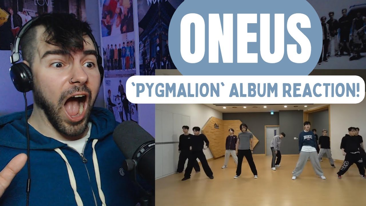 ONEUS - 'Pygmalion' Album + 'Unforgettable' MV | 'Erase Me' Dance Practice Reaction!