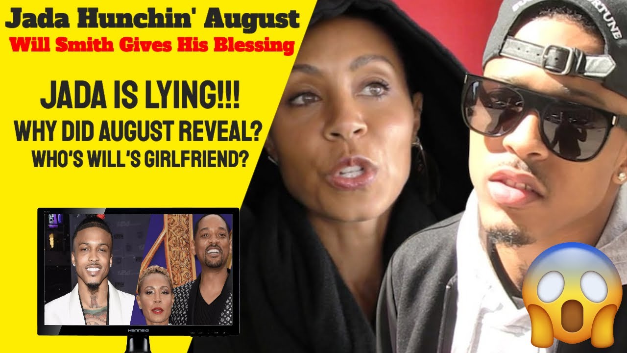 Jada Pinkett & August Alsina Affair. Will Smith Gives Blessing