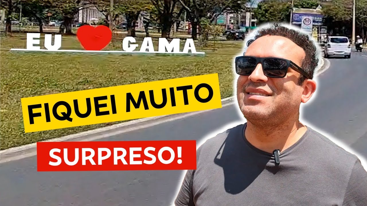 Conhecendo o Gama DF