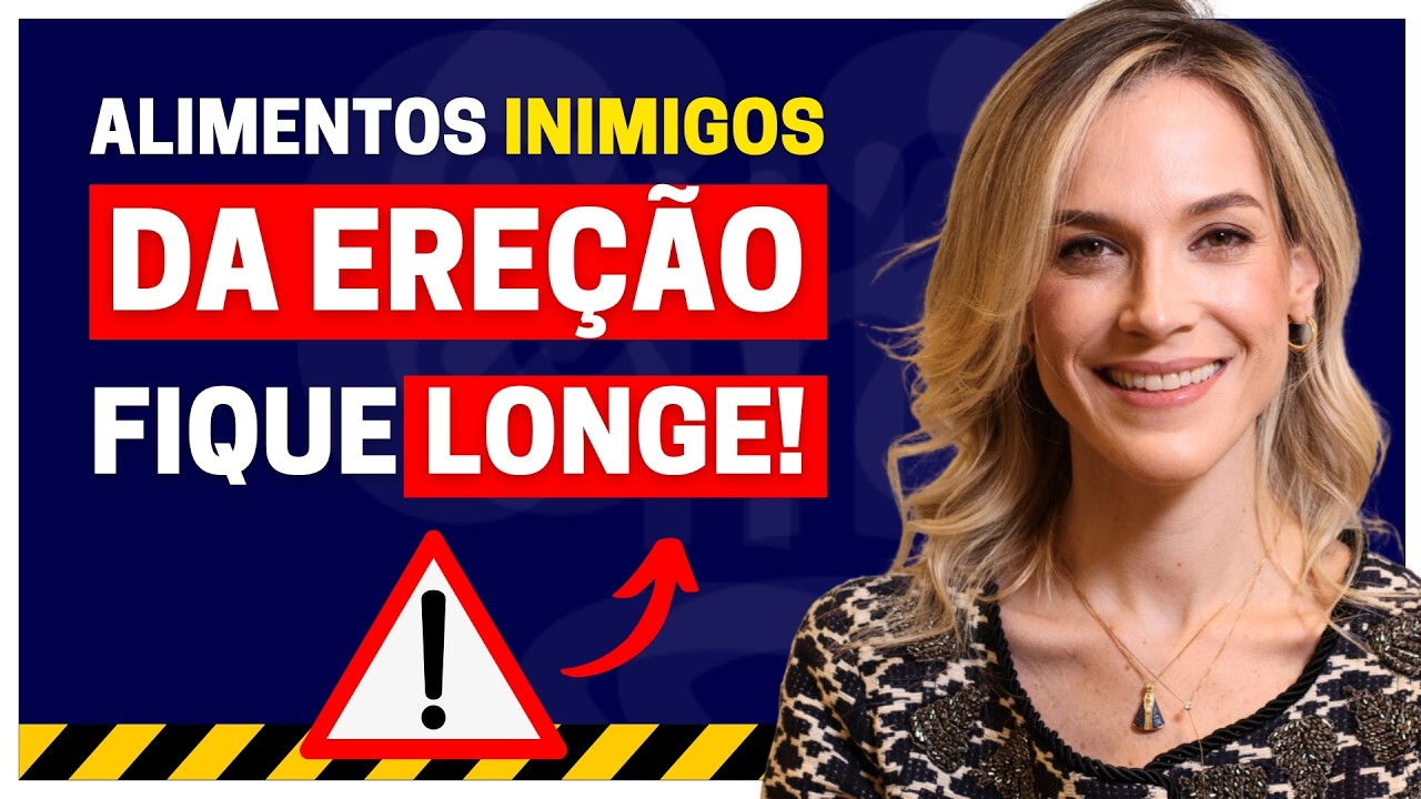 7 ALIMENTOS QUE SÃO VERDADEIROS INIMIGOS DA SUA EREÇÃO E QUE TODO HOMEM DEVERIA FICAR LONGE!