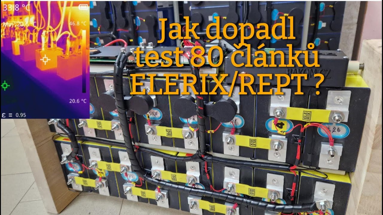 Test 80  ne/kvalitn&iacute;ch LiFePo4 čl&aacute;nků ELERIX/REPT. Dostane alespoň č&aacute;st z nich &scaron;anci na druh&yacute; život?