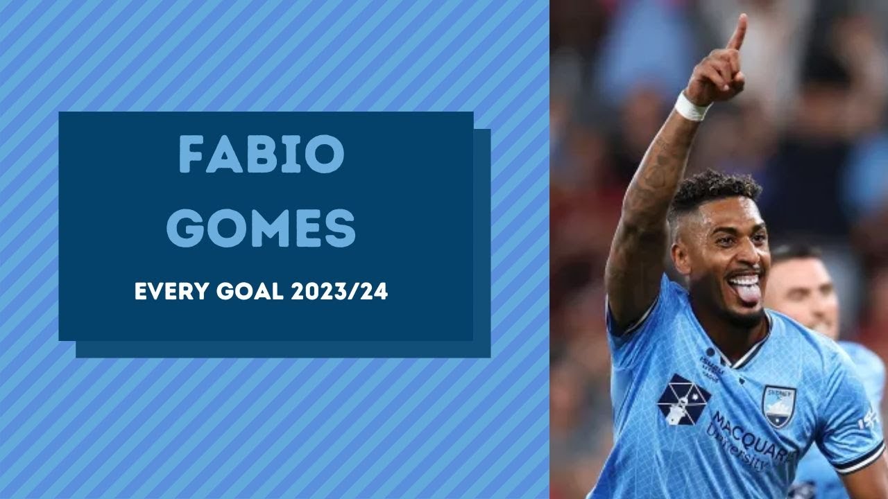 Fabio Gomes &bull; Sydney FC &bull; All Goals &bull; 2023/24