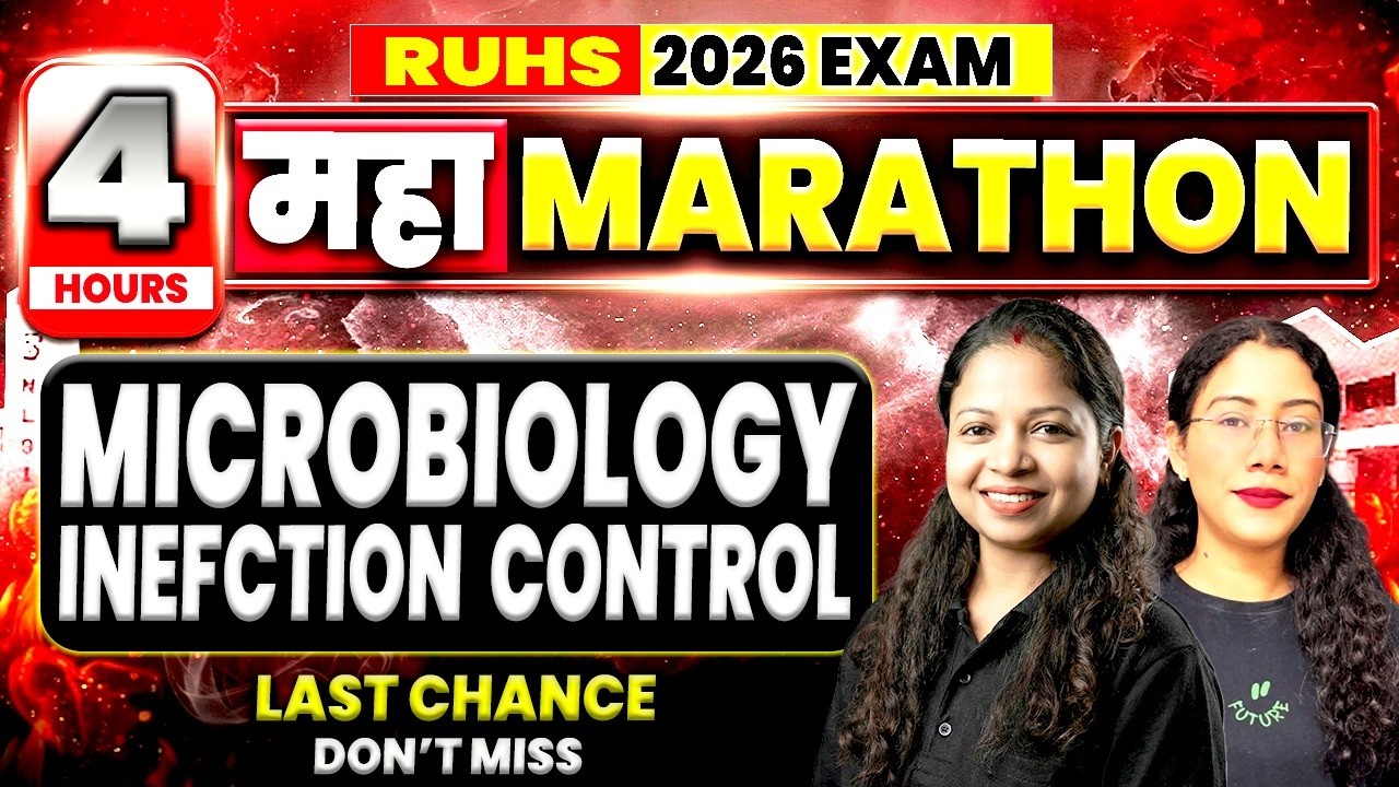 RUHS Exam 2026: Microbiology & Infection Control MAHA MARATHON 🔥 | B.Sc Nursing 3rd Sem | RUHS Exam