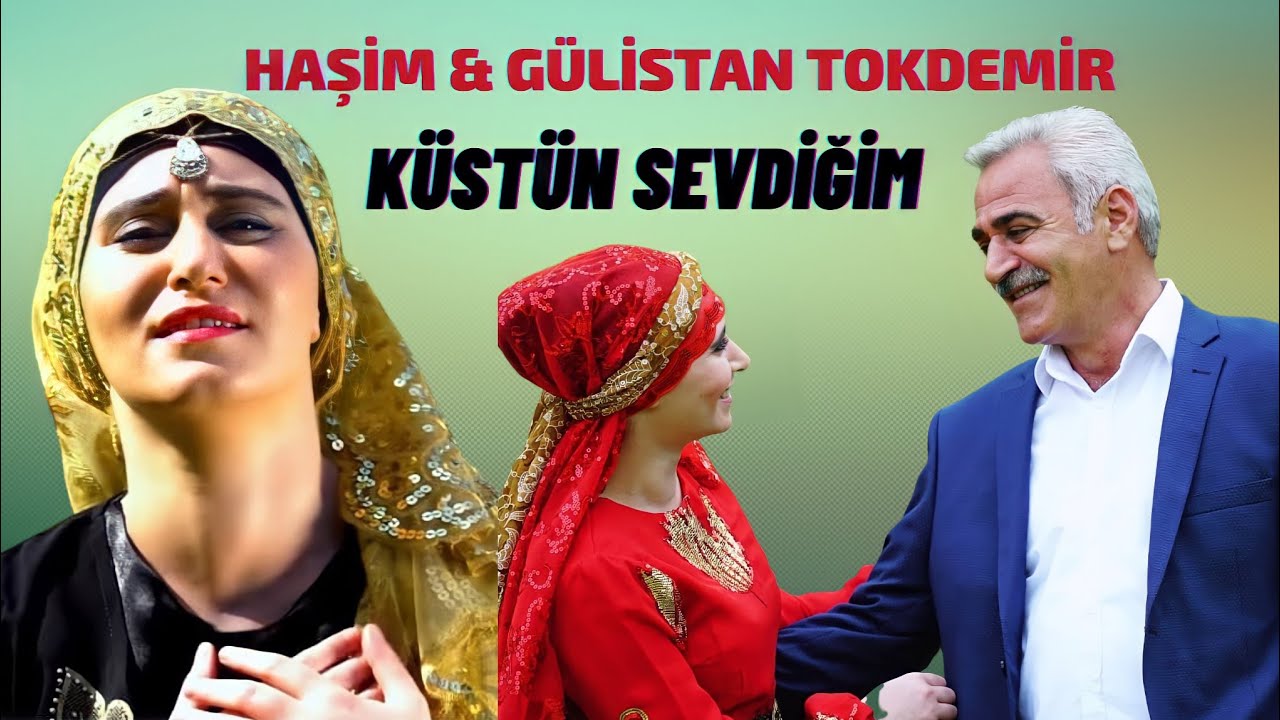 Haşim & G&uuml;listan Tokdemir - K&uuml;st&uuml;n Sevdiğim (2018) Baba Ve Kız