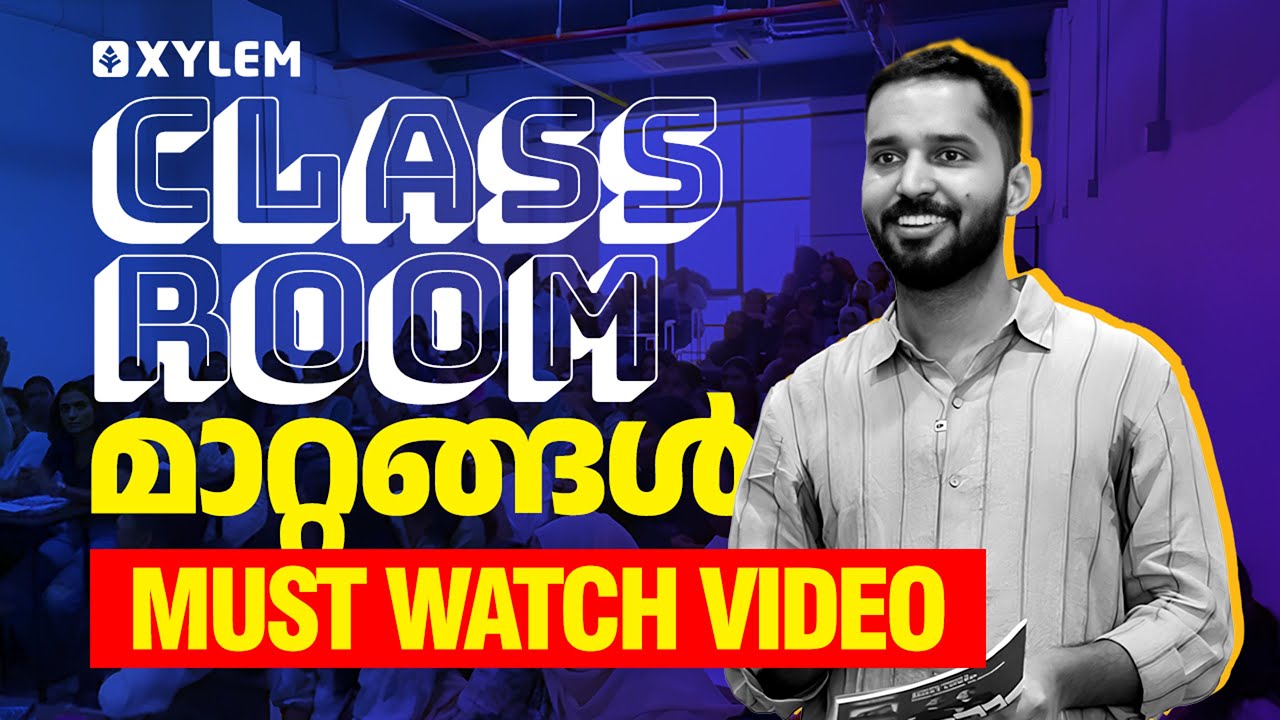XYLEM CLASS ROOM മാറ്റങ്ങൾ🔥 MUST WATCH VIDEO | Xylem NEET