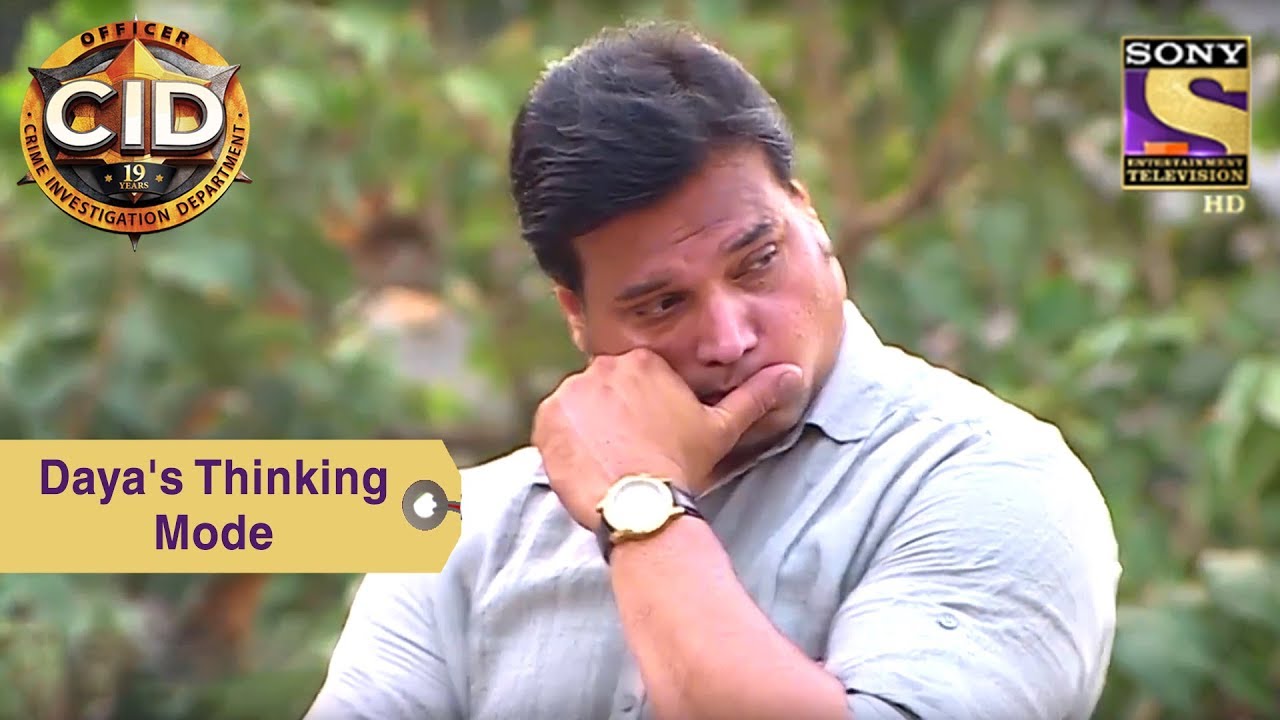 Your Favorite Character | Daya's Thinking Mode | CID
