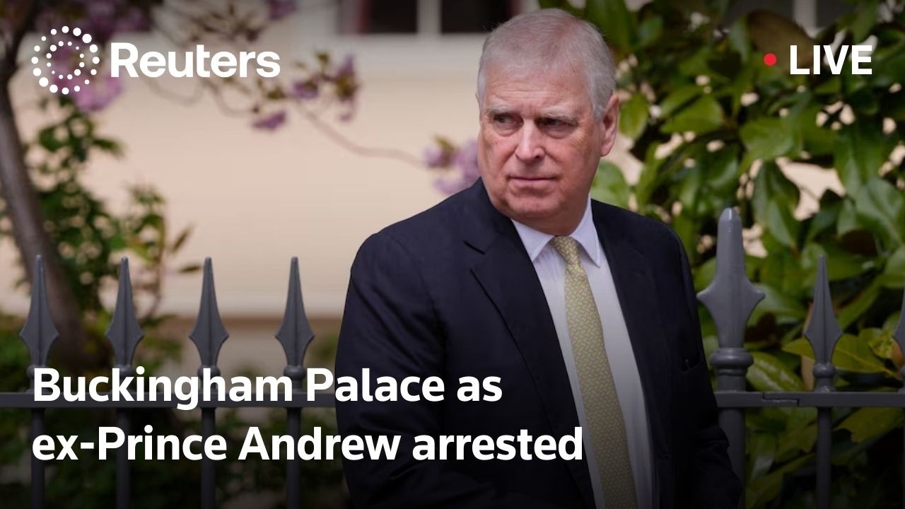 LIVE: Buckingham Palace as Andrew Mountbatten-Windsor arrested over Epstein links