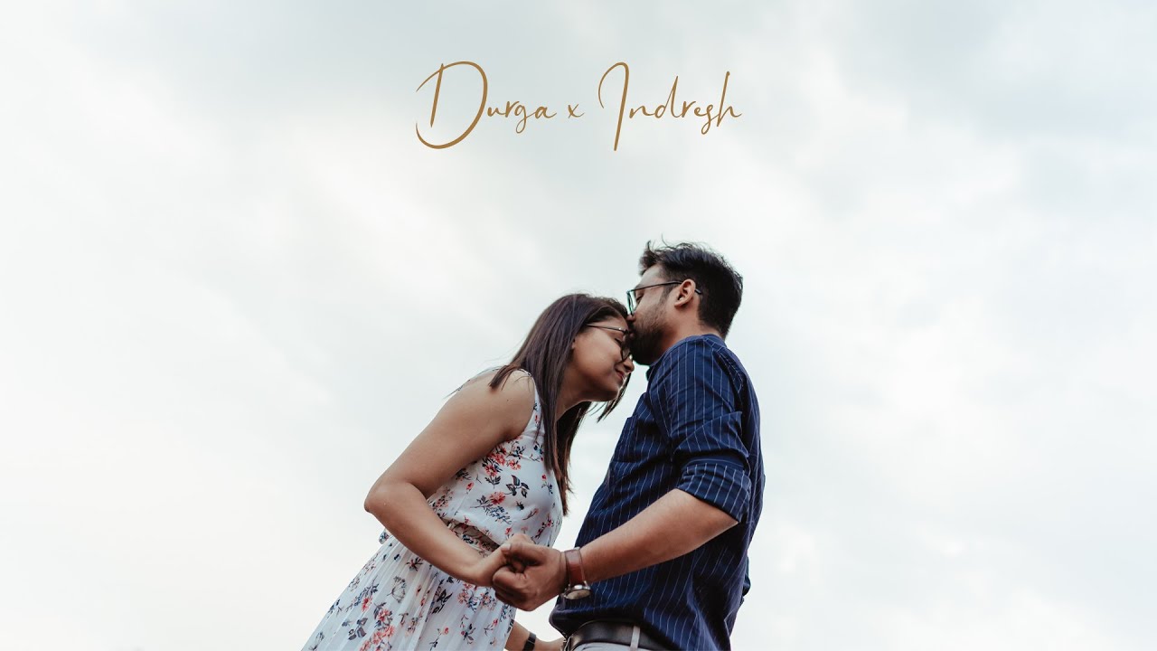 Durga Indresh   |   Prewedding Film    | The Photo Wardrobe |    Raipur