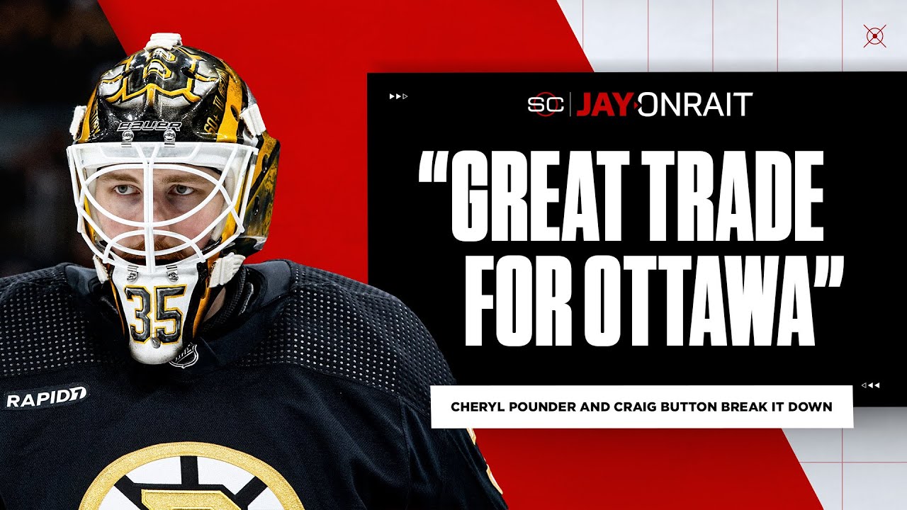 ‘Great trade for Ottawa': Pounder and Button react to Linus Ullmark trade | Jay on SC