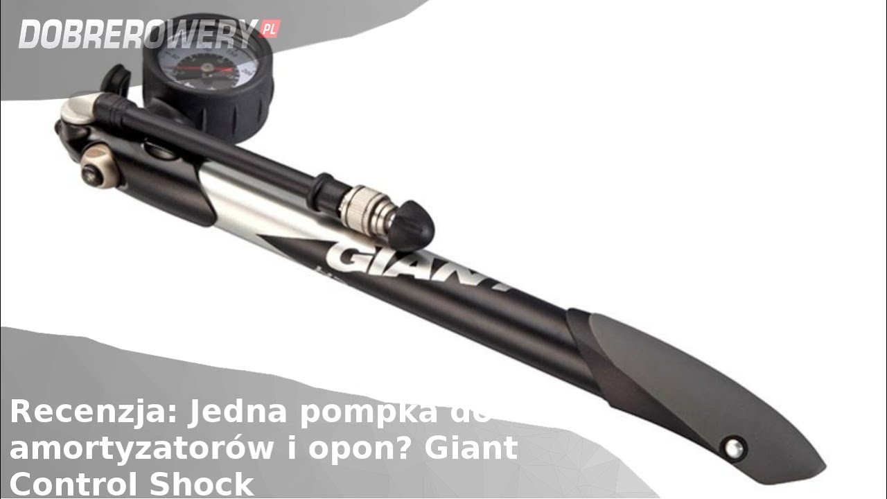 Recenzja: Czy pompka rowerowa może pompować opony i amortyzator? Giant Control Shock