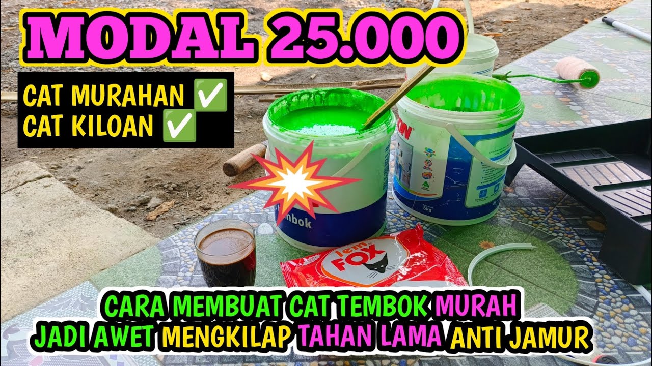 Pakai ini ❗CARA MEMBUAT CAT TEMBOK MURAH JADI AWET MENGKILAP ANTI JAMUR