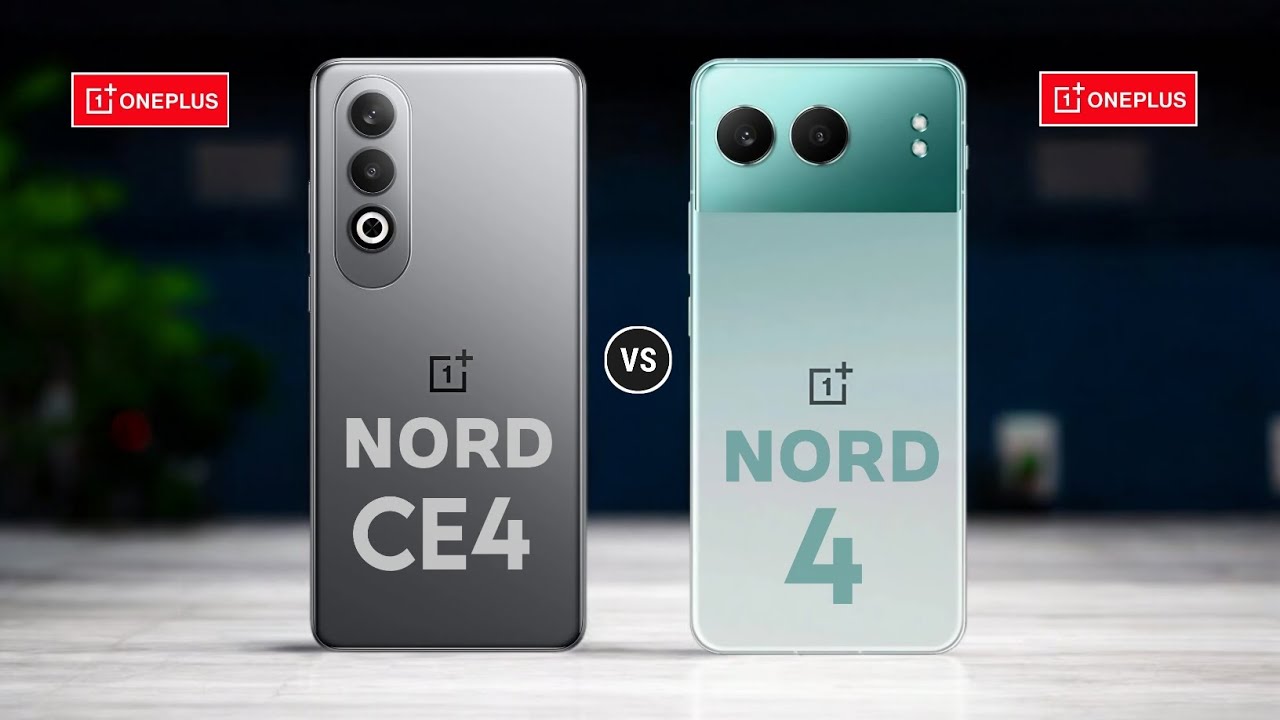 Oneplus Nord CE4 Vs Oneplus Nord 4