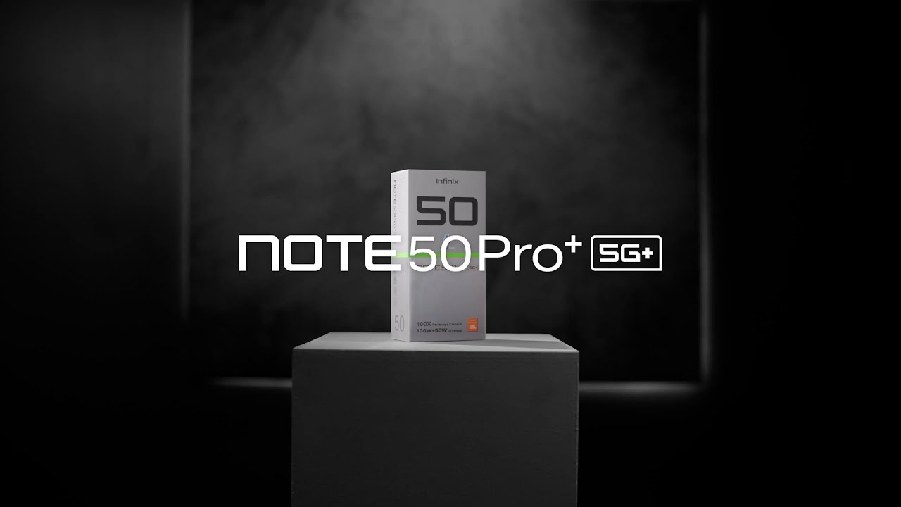 NOTE 50 Series  NOTE 50 Pro+ 5G | Unboxing