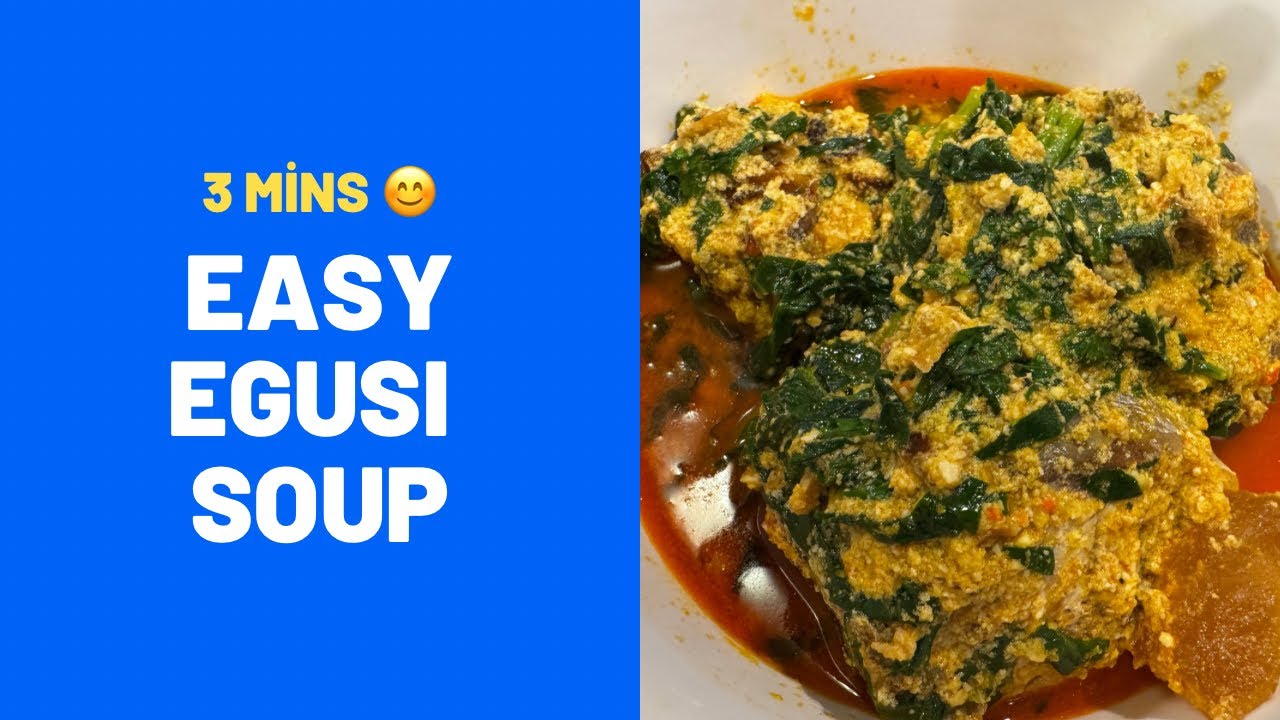 How to Make Egusi Soup in 3 Minutes | Simple Nigerian Recipe