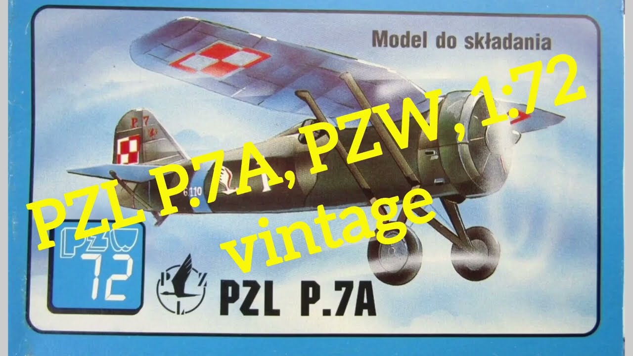 PZL P.7a, PZW 1:72 , vintage (1986)#plasticmodelkits #hobby #history #ww2 #polishairforce