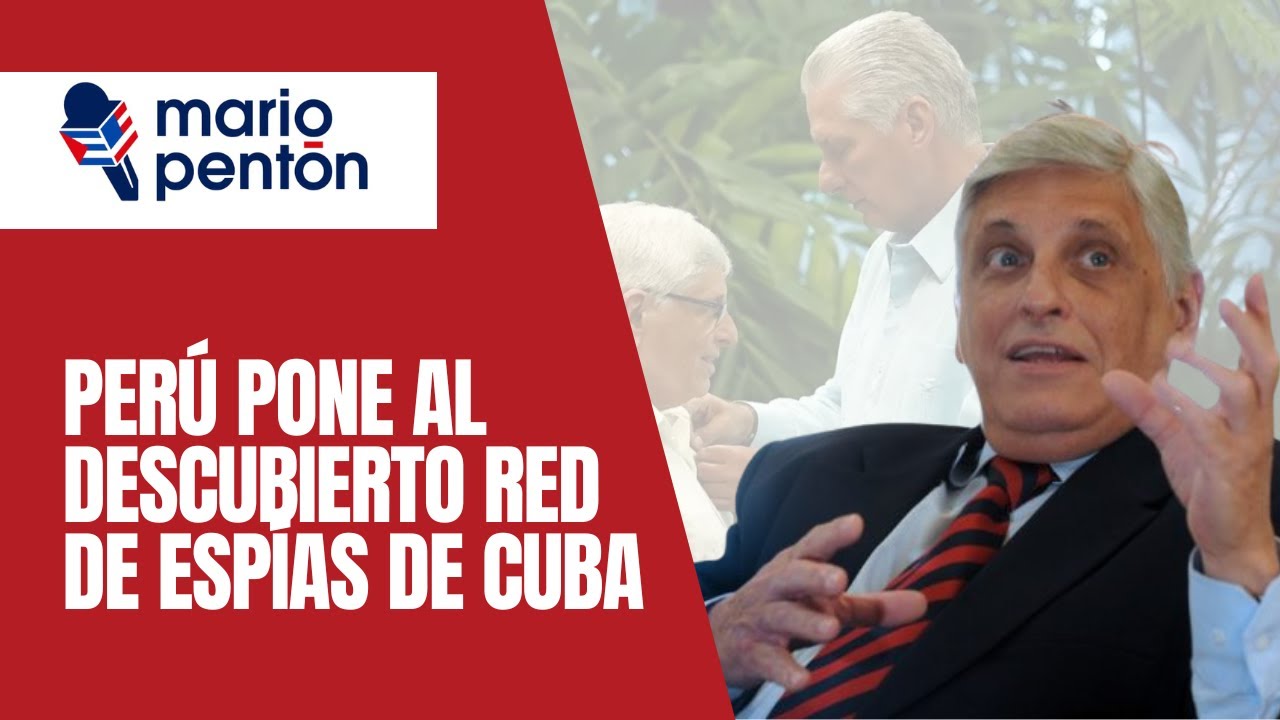 &iquest;Qui&eacute;n es &ldquo;El Gallo&rdquo; Zamora? Per&uacute; expulsa a esp&iacute;a cubano y destapa redes de inteligencia en AmLat