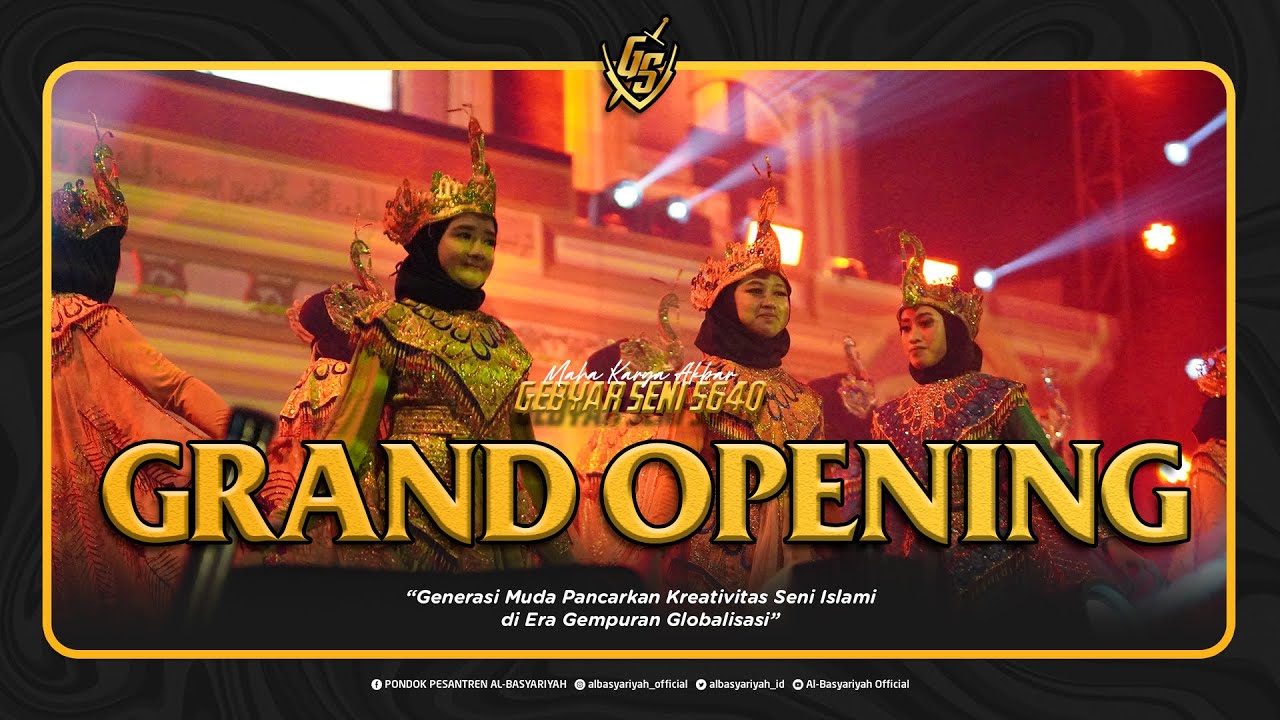 GEBYAR SENI 5640 PUTRI - GRAND OPENING