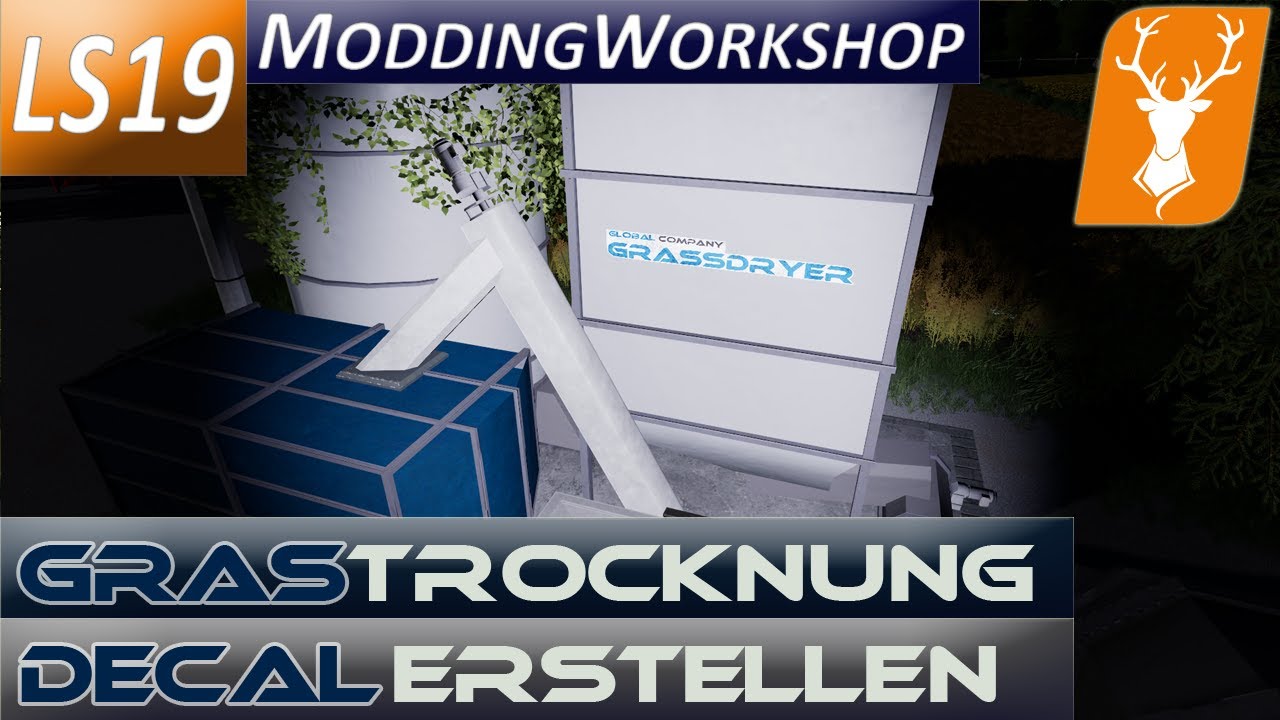 🆒 Global Company 🅼🅾🅳 erstellen; Schild / Decal für unsere Grastrocknung aus dem letzten Teil