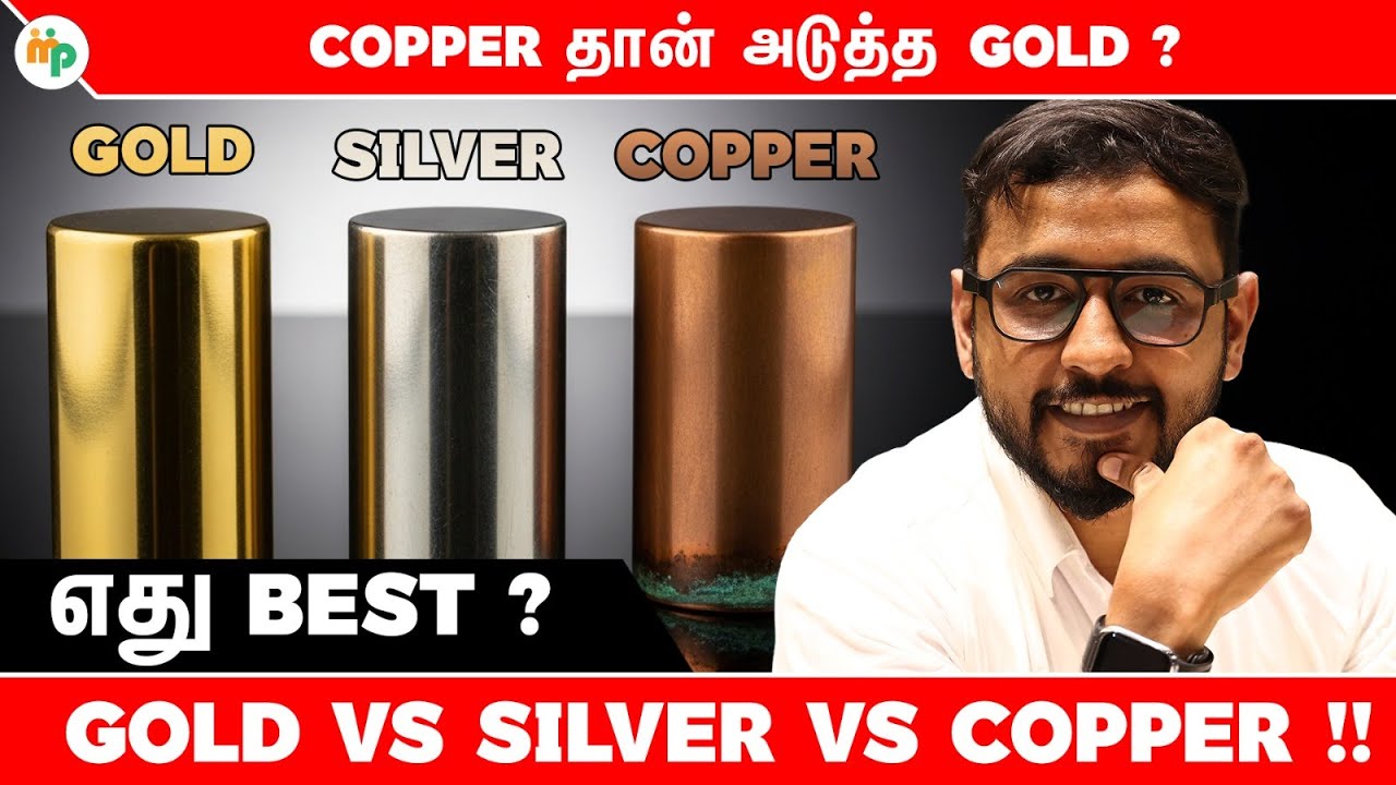 Next Gold Copper-ஆ? 🤔Gold vs Silver vs Copper | Middle East Tension Explained