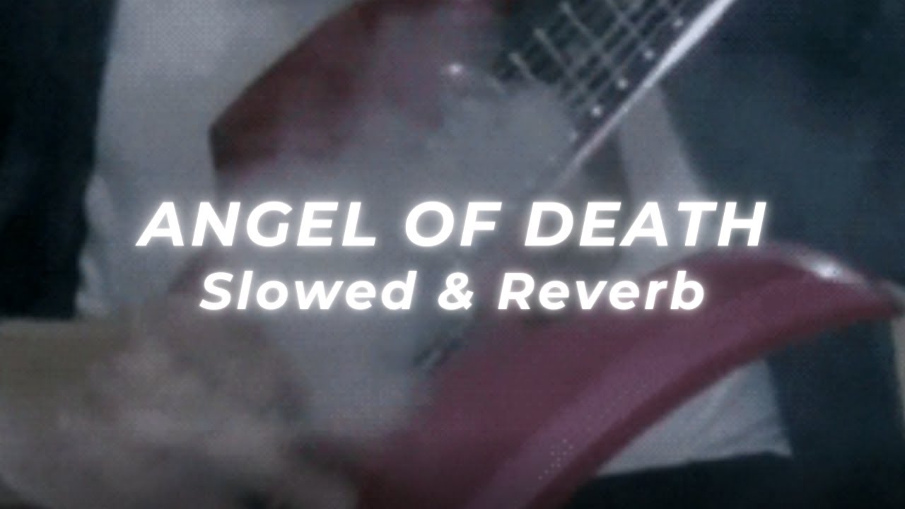 Slayer - Angel of Death (Slowed and Reverb)