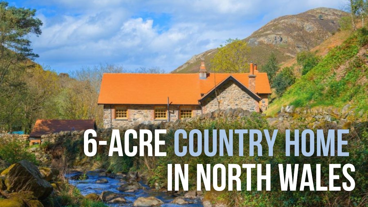 Explore a &pound;1 Million Country Home near Conwy, Wales | Property Tour