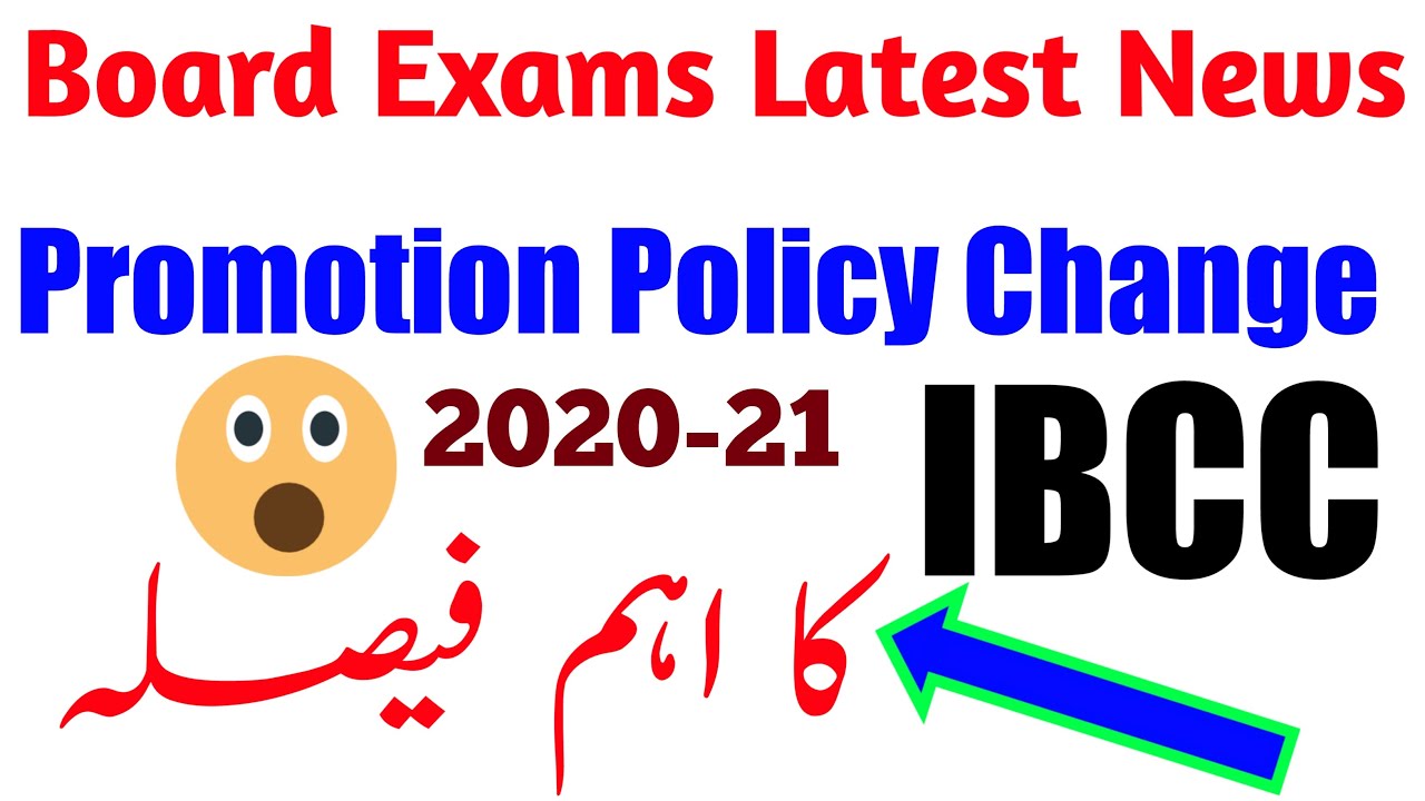 Good News For All Students 2020 - Promotion Policy Change 2020 - New Policy Board Exams 2021