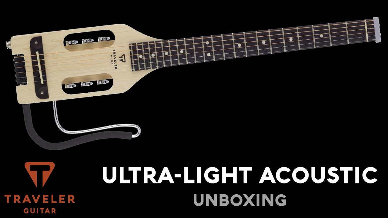 Traveler Guitar Ultra-Light Acoustic Unboxing