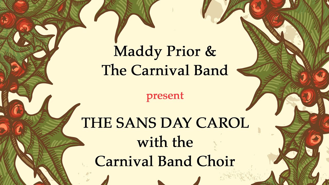 Sans Day Carol