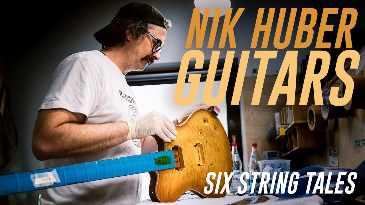 Six String Tales Ep 5 - Nik Huber Guitars