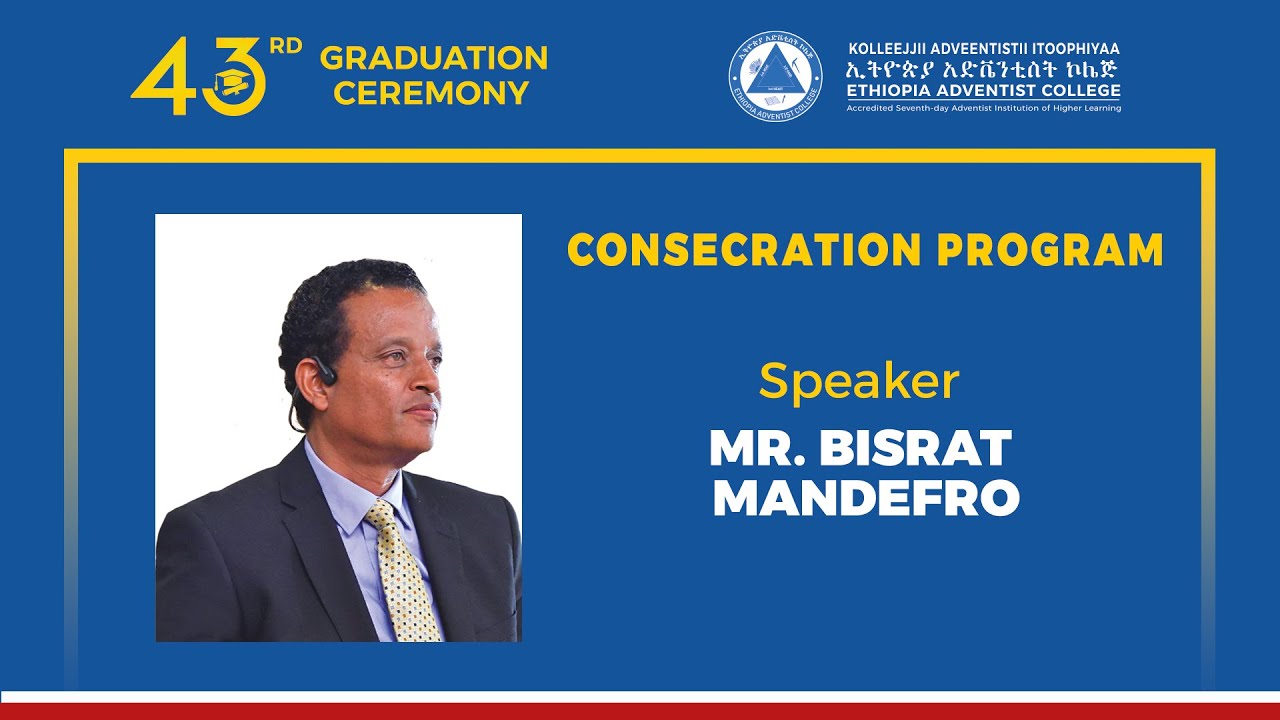 43rd GRADUATION CEREMONY || CONSECRATION PROGRM - JUNE 20, 2025