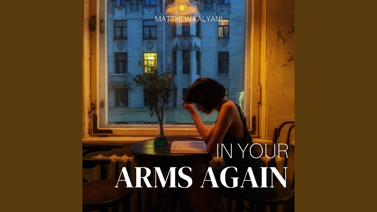 In Your Arms Again