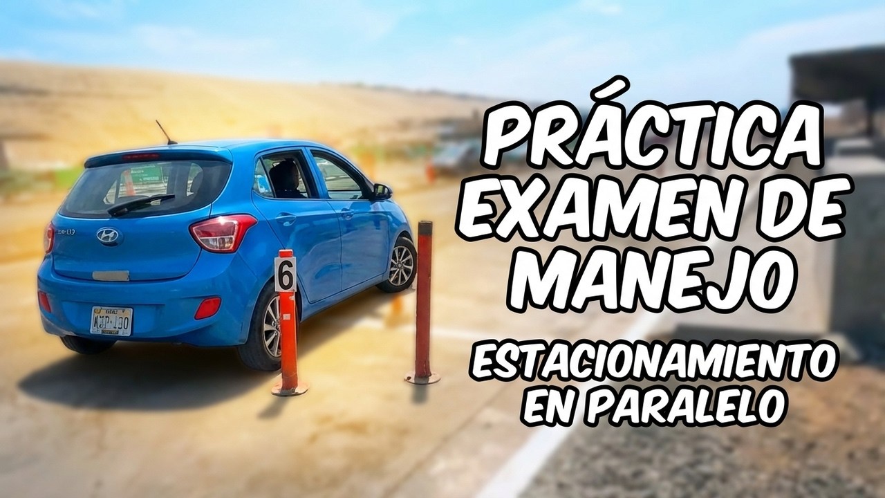 Prácticas de Manejo en Pista Alterna 🚗 Estacionamiento en Paralelo  Brevete A1 Touring