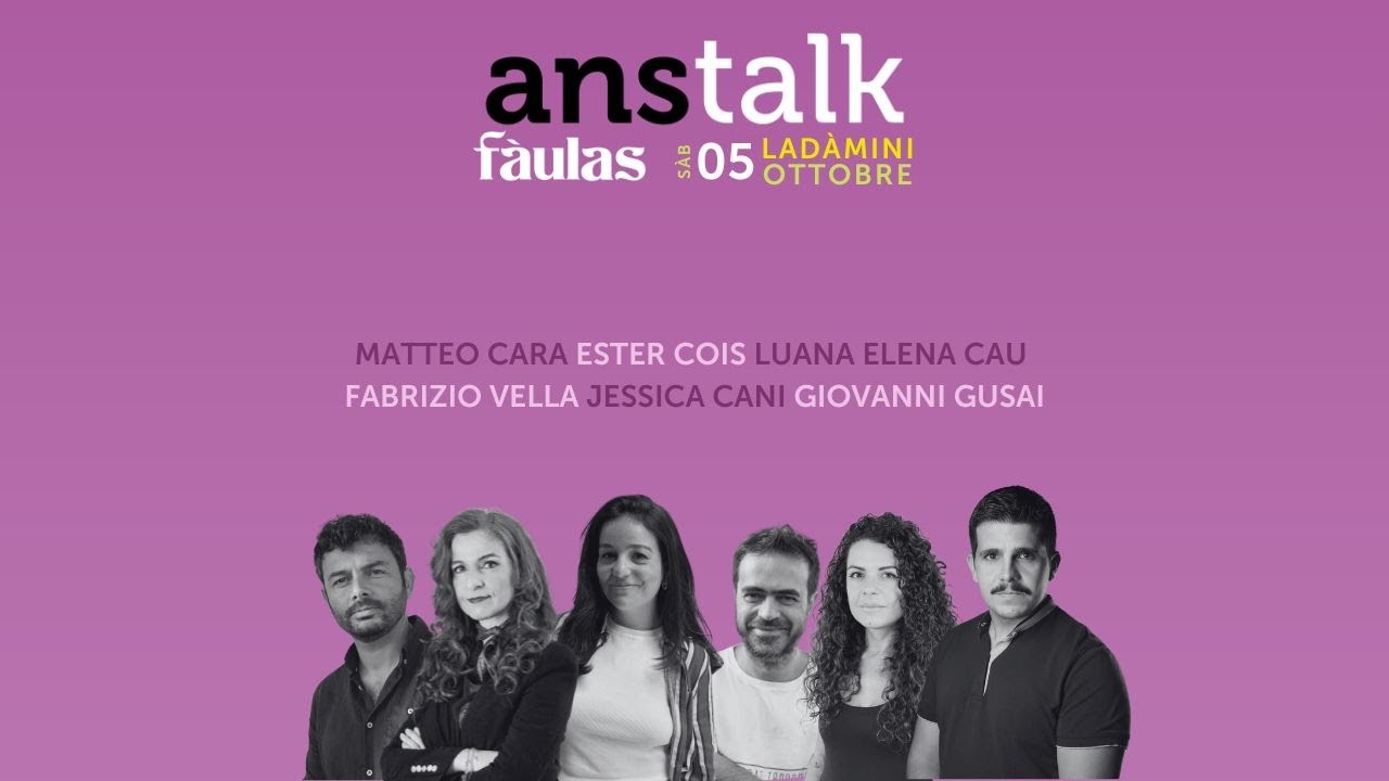 #ANSTalk | Fàulas 2024 - il festival che ribalta i luoghi comuni sulla Sardegna!