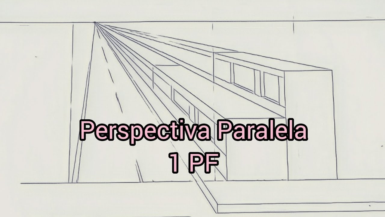 Perspectiva Paralela 1PF #perspectiva