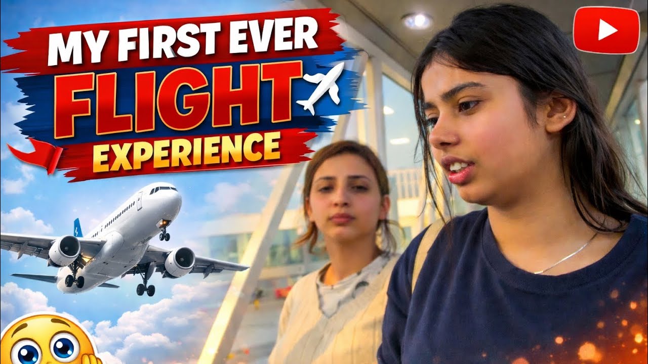 My first flight ✈️ 🥹